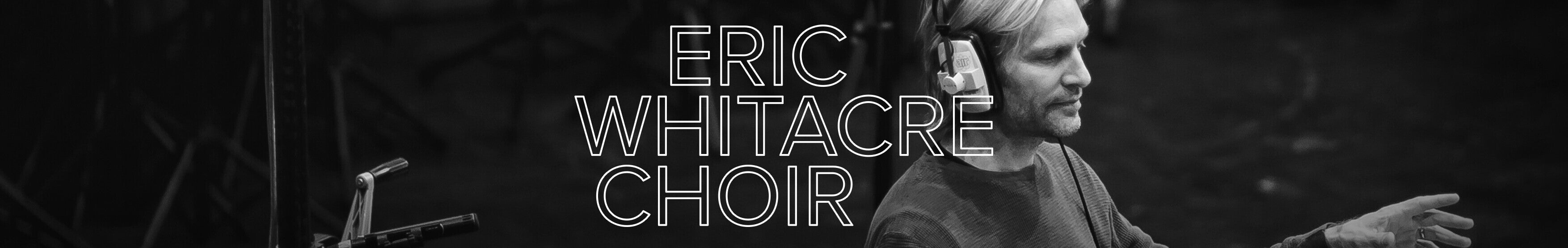 Spitfire Audio Eric Whitacre Choir