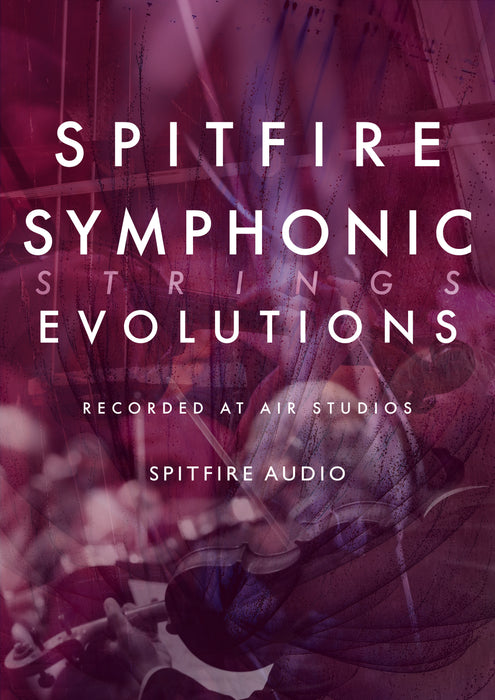 Spitfire Audio Spitfire Symphonic Strings Evolutions